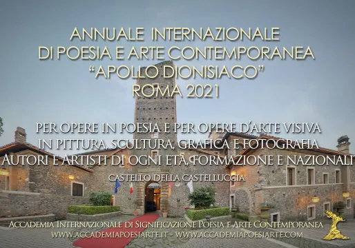 Annuale internazionale di poesia e arte contemporanea Apollo dionisiaco al Castello della Castelluccia