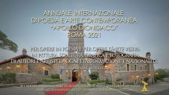 Annuale internazionale di poesia e arte contemporanea Apollo dionisiaco al Castello della Castelluccia